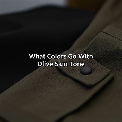 What Colors Go With Olive Skin Tone
