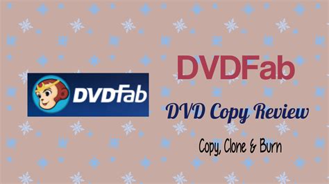 dvdfab 10 dvdfab dvd copy review copy clone and burn dvds with ease [2024] whatvwant