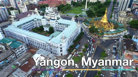 Yangon, once known as rangoon, is the largest city in myanmar. Yangon, Myanmar - YouTube