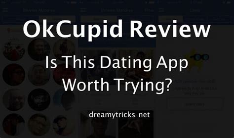 Okcupid Review Is This Dating App Worth Trying Find It Out