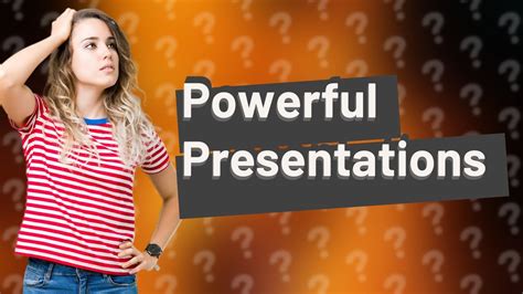 How Can I Improve My Oral Presentations With Language And Multimedia In