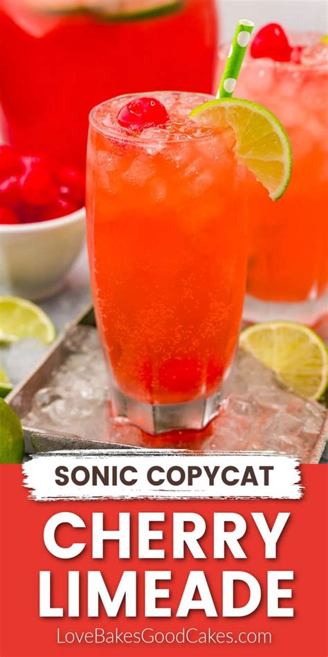 Sonic Copycat Cherry Limeade Recipe Limeade Drinks Cherry Limeade