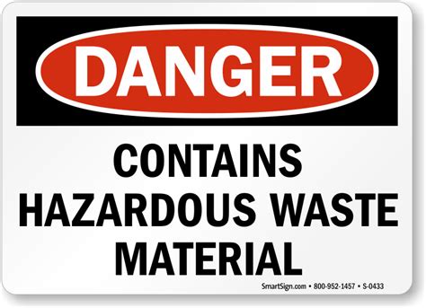 Contains Hazardous Waste Material Sign OSHA Danger SKU S 0433