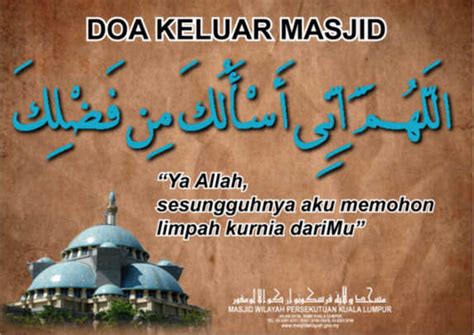 Berdoa saat keluar masjid dengan mendahulukan kaki kiri. Doa Keluar Masjid Sesuai Sunnah Nabi Muhammad SAW