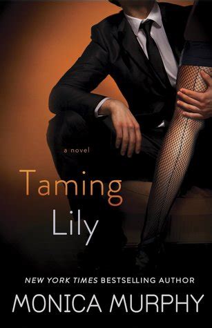 Taming Lily By Monica Murphy