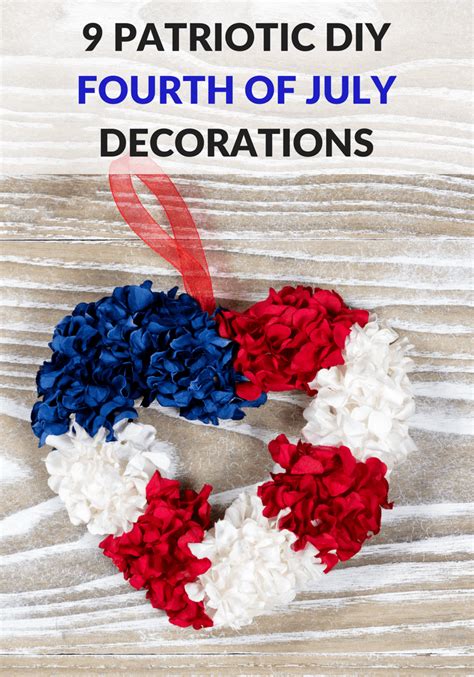 9 Patriotic Diy Fourth Of July Decorations Pretty Opinionated
