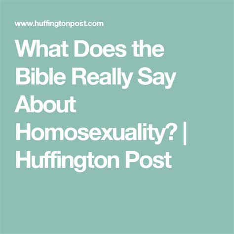 What Does The Bible Really Say About Homosexuality Bible Sayings