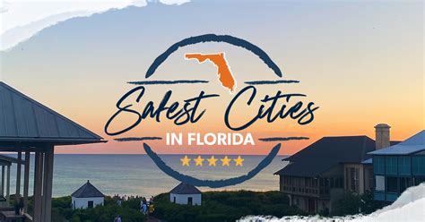 Safest Cities To Live In Florida 2023