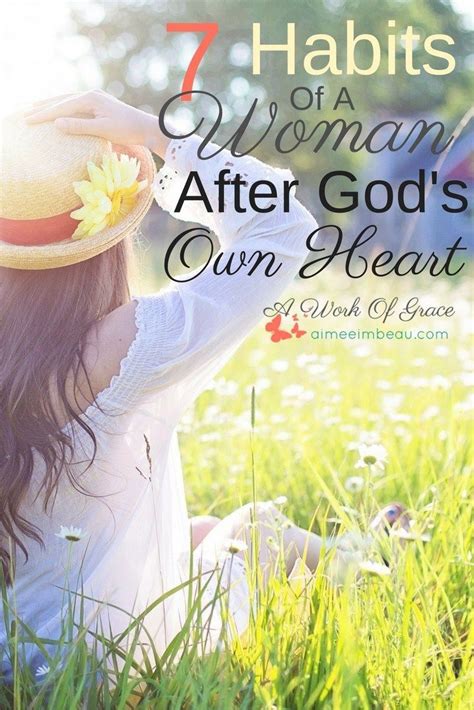 Habits Of A Woman After God S Own Heart Woman Bible And Christian