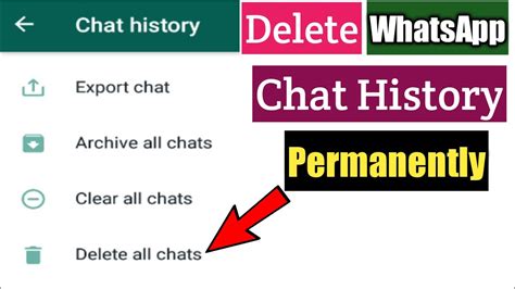 How To Delete Whatsapp Chat History Permanently Youtube