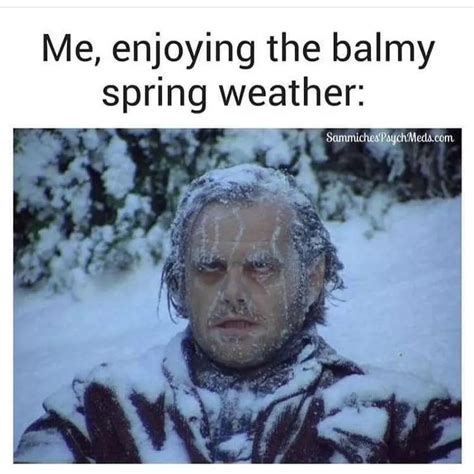 Pin By Cari Goldman On Colorado Winter Is Coming Meme Cold Weather