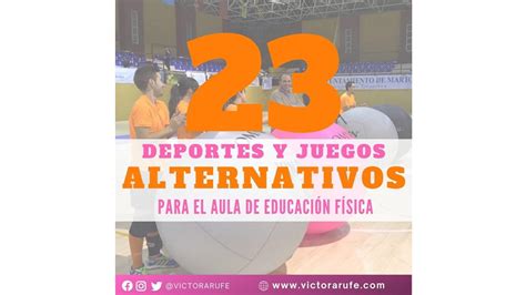 23 Deportes Alternativos Para Educación Física Mexicanpost