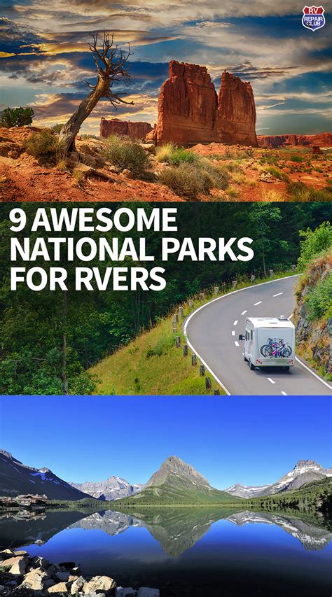 9 Awesome National Parks For Rvers National Park Tours National