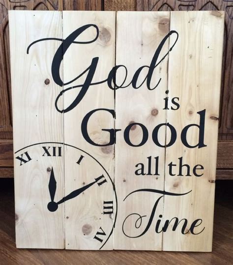 God Is Good All The Time Bible Verse Wall Art Bible Verses Unframed