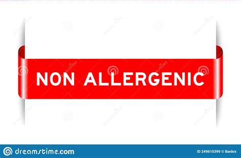 Red Inserted Label Banner With Word Non Allergenic On White Background