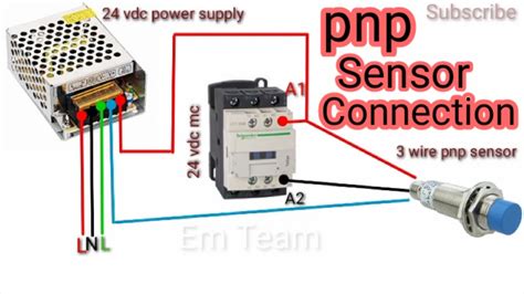 Wire Pnp Sensor Contractor Wiring Diagram Connection Youtube