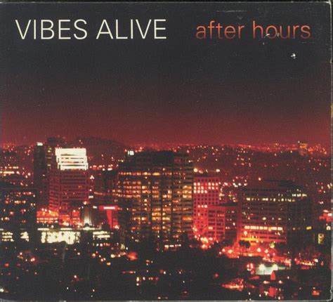 Vibes Alive After Hours 2008 Cd Discogs