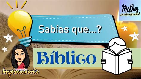 ¿sabÍas Que BÍblicocuriosidades De La Biblia Youtube