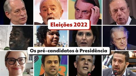 Eleições 2022 Conheça os pré candidatos à Presidência Política G1