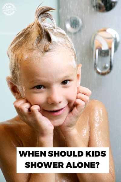 When Should A Child Start Getting A Shower Alone Kids Activities Blog