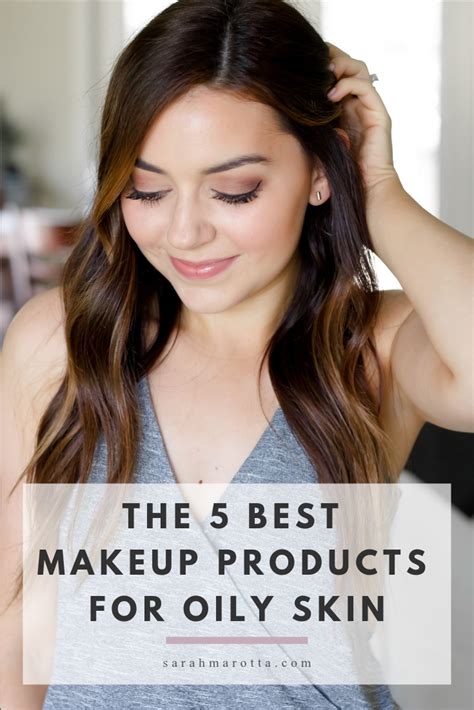 How To Get Rid Of Oily Skin These Products Tips Will Save Your Makeup This Summer