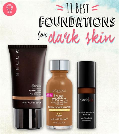 15 Best Foundations For Dark Skin According To Reviews 2023 Best