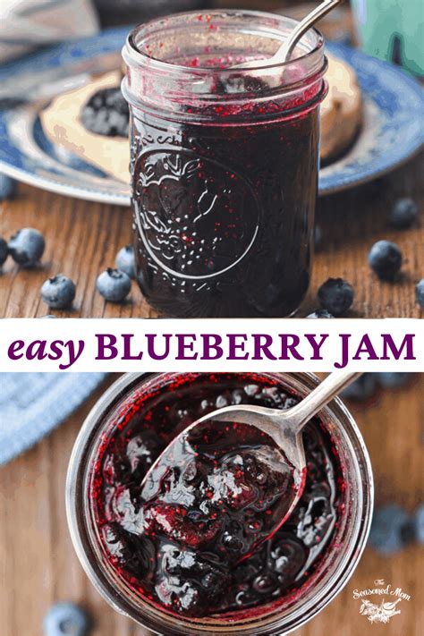 Blueberry Jam The Seasoned Mom Recipe Jam Recipes Blueberry Jam