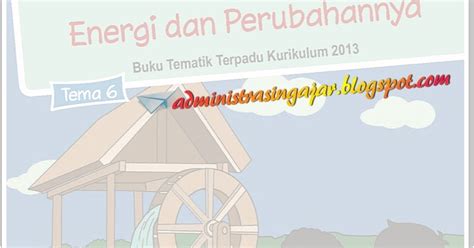 Latihan soal tematik kelas 3 tema 6 subtema 2 perubahan energi, ini terdiri dari. Soal dan Kunci Jawaban Tematik Kelas 3 Tema 6 Energi dan ...
