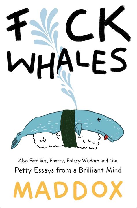 Fck Whales Book By Maddox Official Publisher Page Simon And Schuster