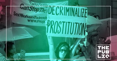 Where Do Sex Workers Rights Belong In The Labor Movement By Hailey The Public Magazine