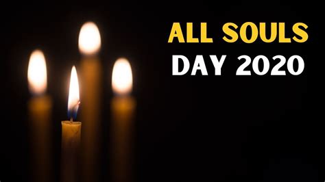 Happy All Souls Day 2021 Images Wishes Quotes Greetings Messages