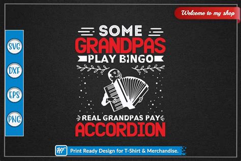 Some Grandpas Play Bingo Real Grandpas Graphic By Heavenfair · Creative Fabrica