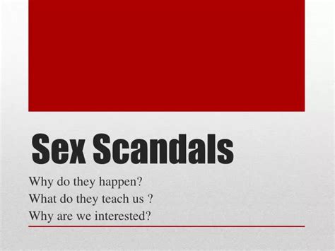 Ppt Sex Scandals Powerpoint Presentation Free Download Id2169564