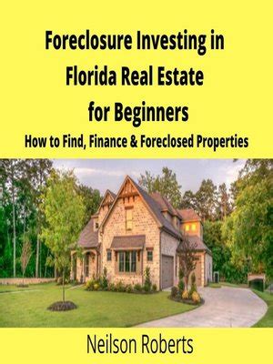 Rich introduces his real estate investing for beginners guide. Foreclosure Investing in Florida Real Estate for Beginners ...
