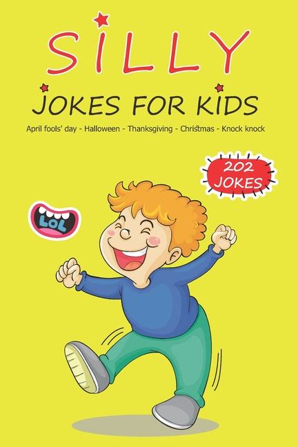 Silly Jokes For Kids April Fools Day Thanksgiving