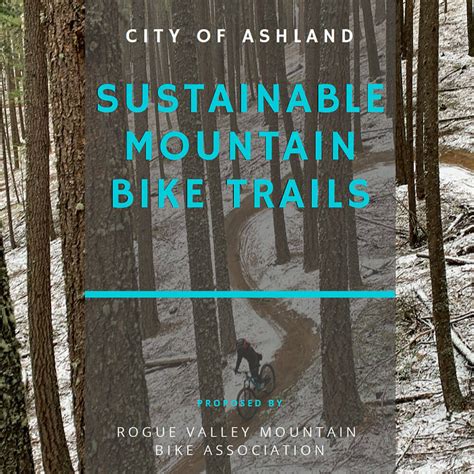 City Of Ashland Sustainable Trails Plan — Rogue Valley Mountain Bike