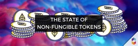 The State Of Non Fungible Tokens Globaldefi