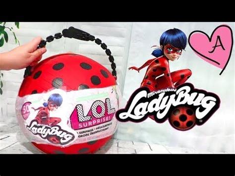 En juguetes con andre jugamos con. Prodigiosa Ladybug LOL Big Surprise DIY con muñecas lol y ...