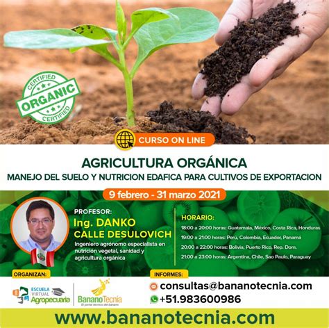 Curso Online En Agricultura Org Nica Manejo Del Suelo Y Nutrici N Ed Fica Para Cultivos De
