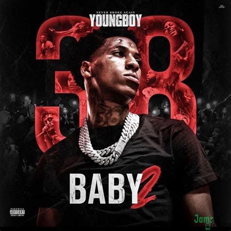 DOWNLOAD MP3: ALBUM: YoungBoy - Never Broke Again 38 Baby 2 - Jamsbase