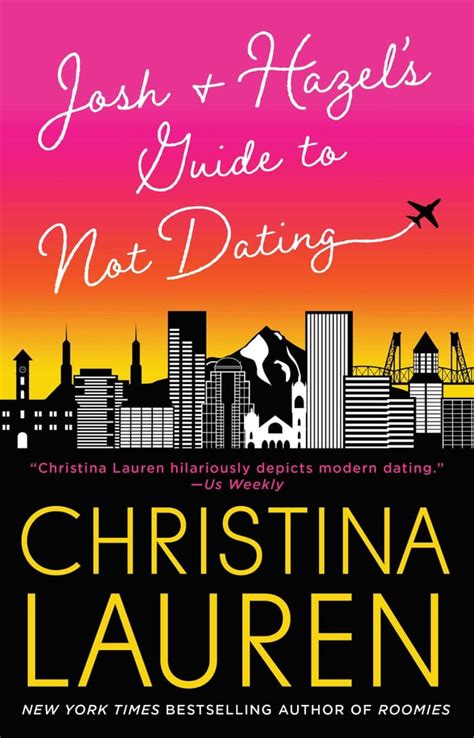 Josh And Hazels Guide To Not Dating By Christina Lauren Best New