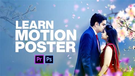 Motion Poster In Adobe Photoshop And Premiere Pro Cc Hindi Tutorial