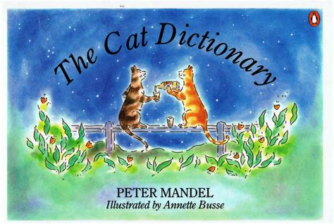 Little Library Of Rescued Books The Cat Dictionary By Peter Mandel
