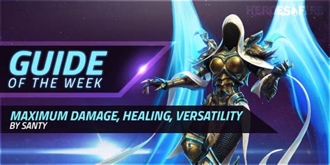 Talent builds, playstyle, matchups, maps, etc. Guide of the Week: Auriel - Maximum Damage, Maximum Healing, Maximum Versatility (by Santy ...