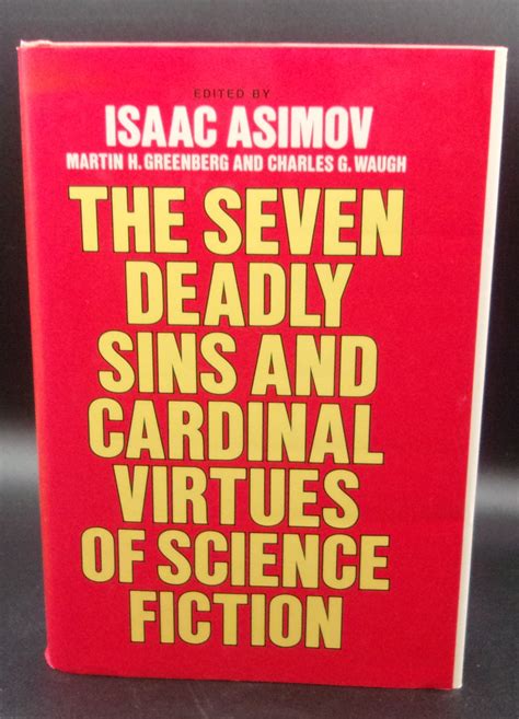 The Seven Deadly Sins And Cardinal Virtues Of Science Fiction Two