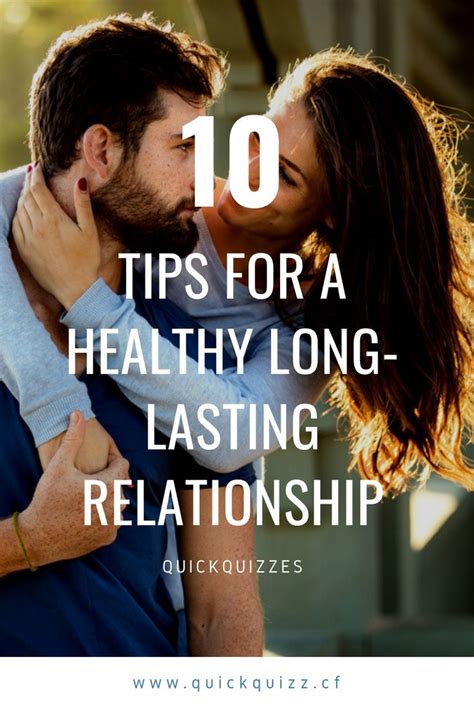 10 Tips For A Healthy Long Lasting Relationship Healthy Relationship