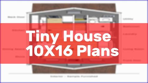 Tiny House 10x16 Plans Youtube