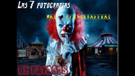 las 7 fotografias mas perturbantes de payasos top horror paranormal advisory youtube