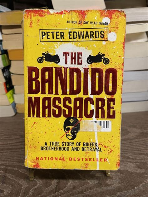 Bandido Massacre Peter Edwards 2nd Printing