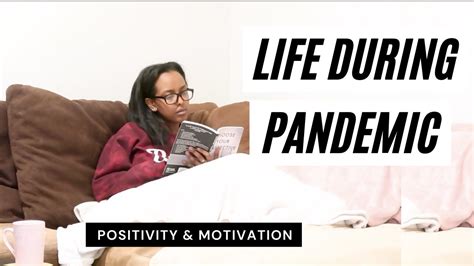 Life During Quarantine Staying Positive Healthy And Productive Youtube